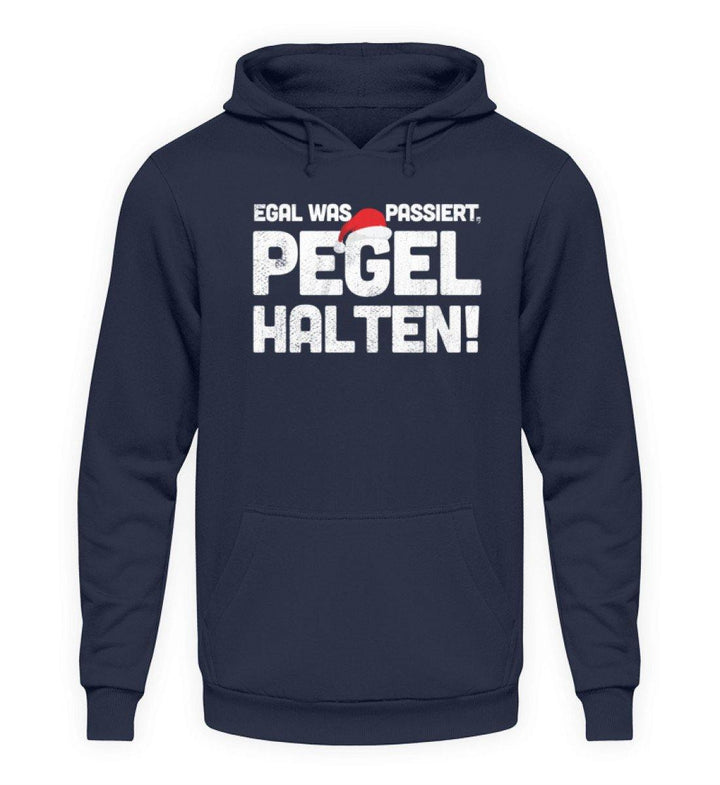 Pegel halten Weihnachten Words on Shirts  - Unisex Kapuzenpullover Hoodie - Words on Shirts Sag es mit dem Mittelfinger Shirts Hoodies Sweatshirt Taschen Gymsack Spruch Sprüche Statement