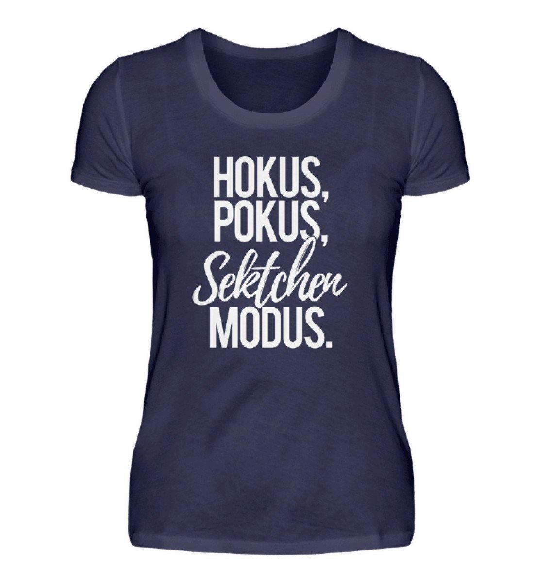 Hokus Pokus Sektchen Modus   - Damenshirt