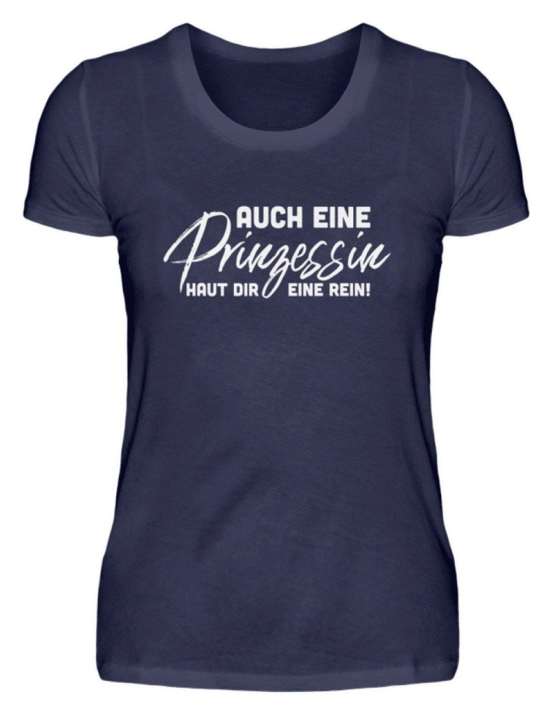 Auch eine Prinzessin haut dir eine rein. - Words on Shirt - Damenshirt