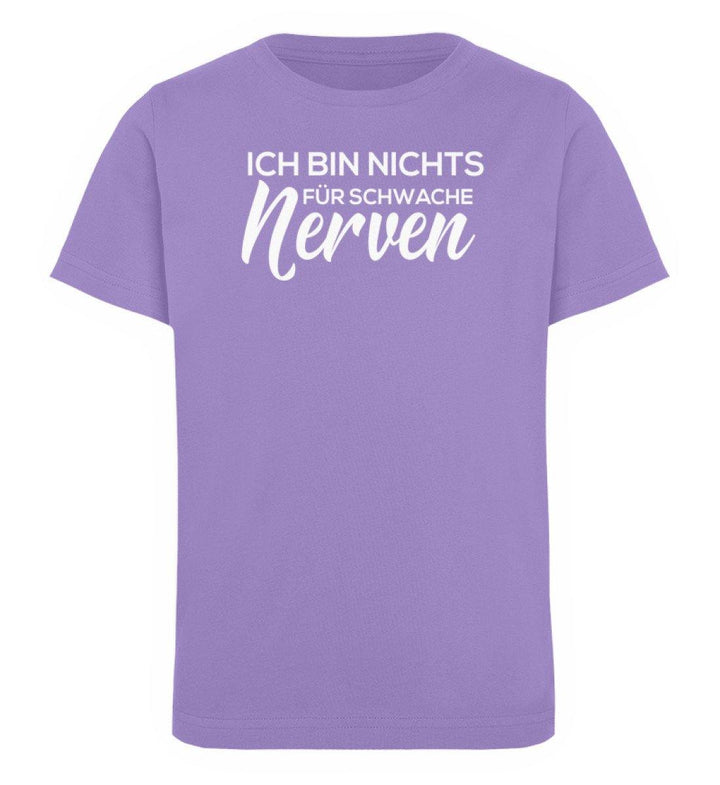 Schwache Nerve -  Words on Shirts - PR  - Kinder Organic T-Shirt - Words on Shirts Sag es mit dem Mittelfinger Shirts Hoodies Sweatshirt Taschen Gymsack Spruch Sprüche Statement
