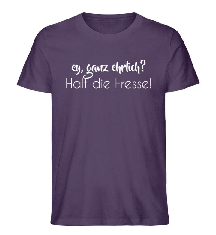 Ey, halt die Fresse Words on Shirts - PR  - Herren Premium Organic Shirt - Words on Shirts Sag es mit dem Mittelfinger Shirts Hoodies Sweatshirt Taschen Gymsack Spruch Sprüche Statement
