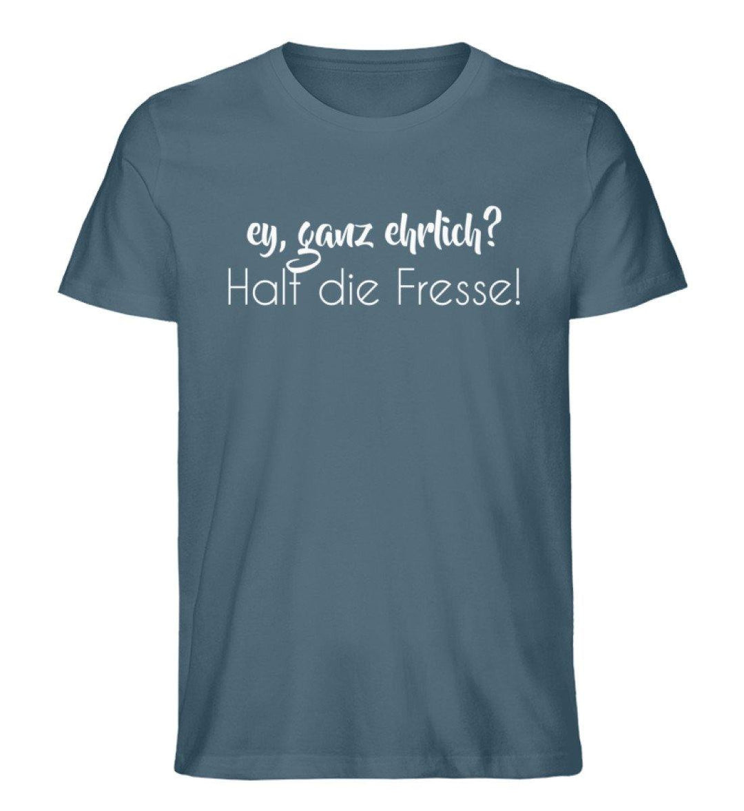 Ey, halt die Fresse Words on Shirts - PR  - Herren Premium Organic Shirt - Words on Shirts Sag es mit dem Mittelfinger Shirts Hoodies Sweatshirt Taschen Gymsack Spruch Sprüche Statement