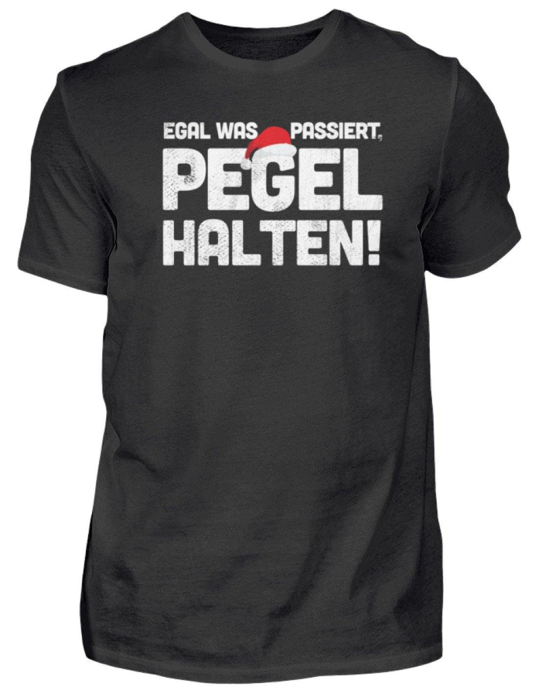 Pegel halten Weihnachten Words on Shirts  - Herren Shirt - Words on Shirts Sag es mit dem Mittelfinger Shirts Hoodies Sweatshirt Taschen Gymsack Spruch Sprüche Statement