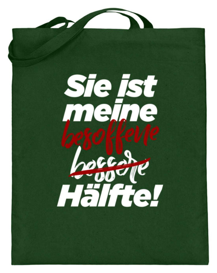 Sie ist meine besoffene Hälfte.  - Jutebeutel (mit langen Henkeln) - Words on Shirts Sag es mit dem Mittelfinger Shirts Hoodies Sweatshirt Taschen Gymsack Spruch Sprüche Statement