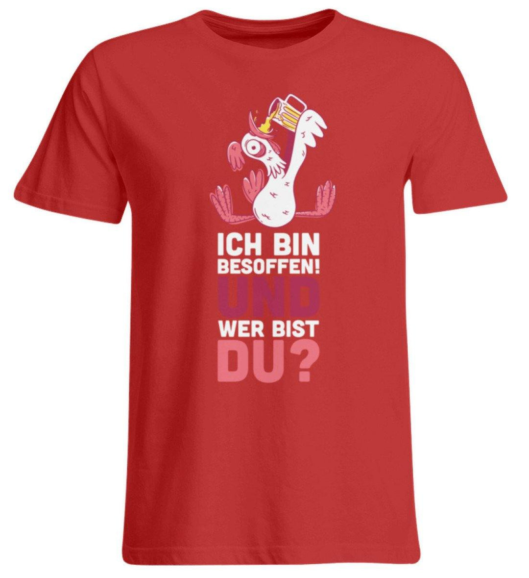 Ich bin Besoffen! Wer bist Du? - WOS  - Übergrößenshirt - Words on Shirts Sag es mit dem Mittelfinger Shirts Hoodies Sweatshirt Taschen Gymsack Spruch Sprüche Statement