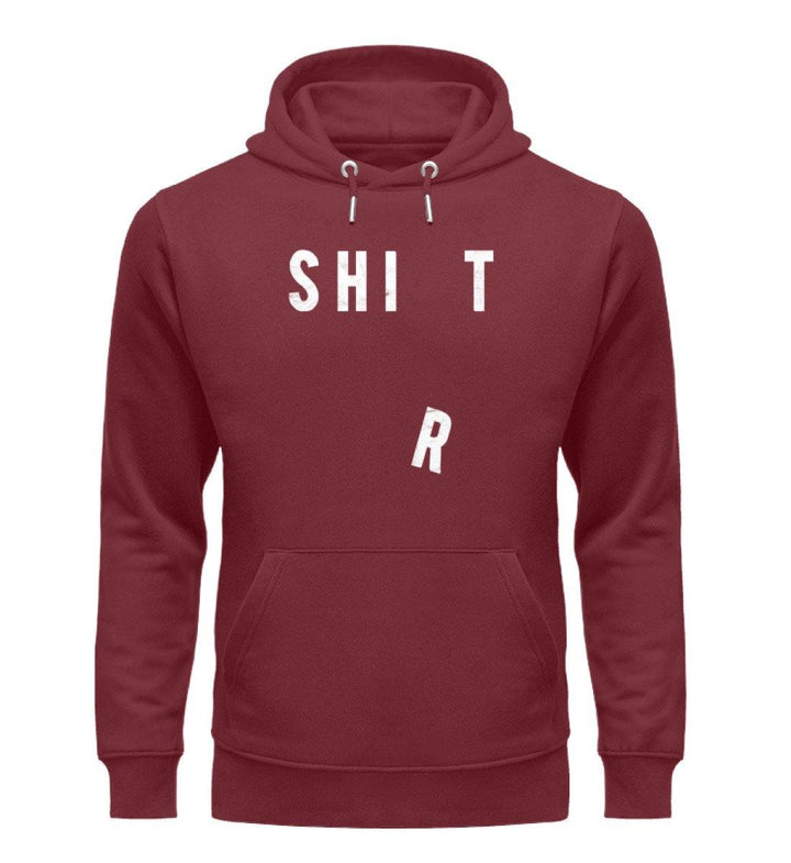 Shit Shirt - Words on Shirts - PR  - Unisex Organic Hoodie - Words on Shirts Sag es mit dem Mittelfinger Shirts Hoodies Sweatshirt Taschen Gymsack Spruch Sprüche Statement