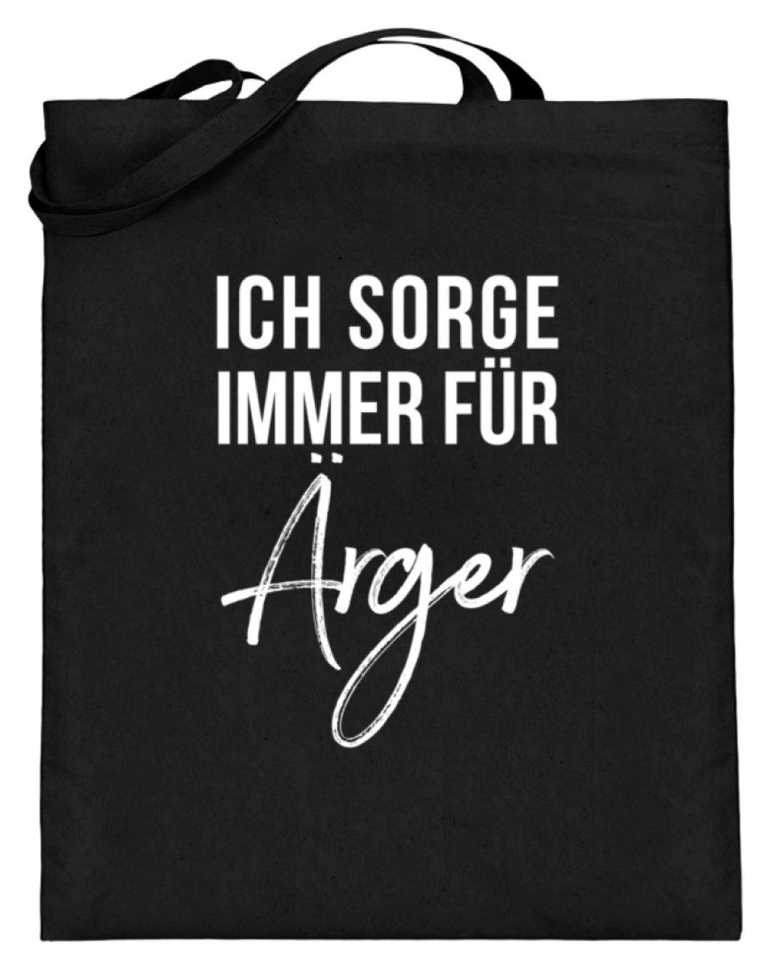 Ich sorge immer für Ärger - Words on Shirt  - Jutebeutel (mit langen Henkeln) - Words on Shirts Sag es mit dem Mittelfinger Shirts Hoodies Sweatshirt Taschen Gymsack Spruch Sprüche Statement
