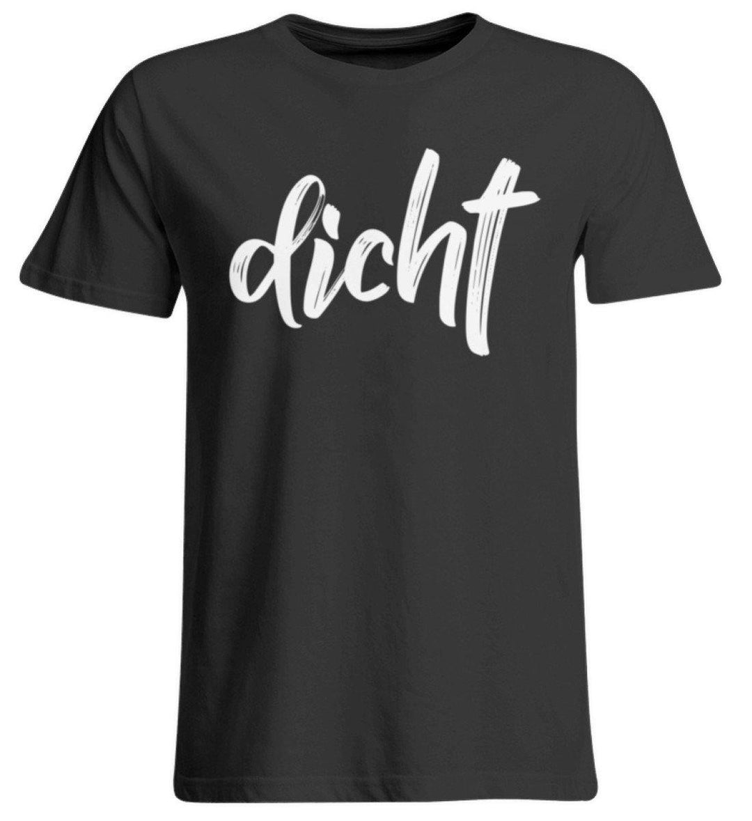 dicht Shirt  - Übergrößenshirt - Words on Shirts Sag es mit dem Mittelfinger Shirts Hoodies Sweatshirt Taschen Gymsack Spruch Sprüche Statement
