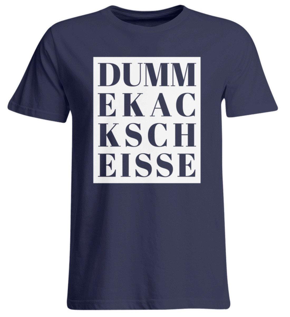DUMM EKAC KSCH EISSE  - Übergrößenshirt