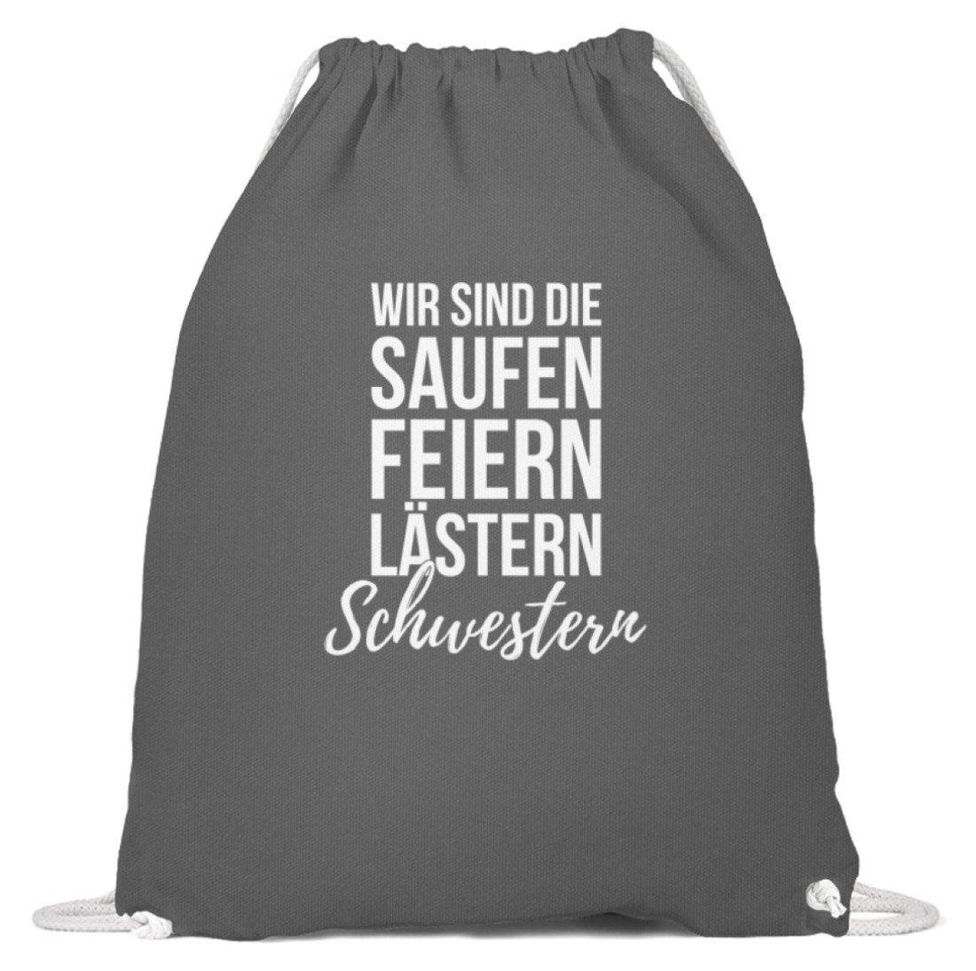 Saufen Feiern Lästern Schwestern  - Baumwoll Gymsac - Words on Shirts Sag es mit dem Mittelfinger Shirts Hoodies Sweatshirt Taschen Gymsack Spruch Sprüche Statement