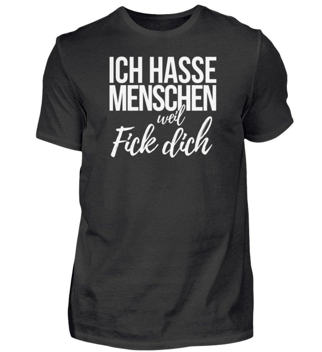 Weil Fick Dich - Words on Shirts - P  - Herren Premiumshirt - Words on Shirts Sag es mit dem Mittelfinger Shirts Hoodies Sweatshirt Taschen Gymsack Spruch Sprüche Statement