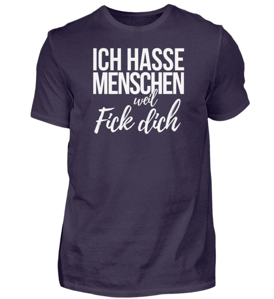 Weil Fick Dich - Words on Shirts - P  - Herren Premiumshirt - Words on Shirts Sag es mit dem Mittelfinger Shirts Hoodies Sweatshirt Taschen Gymsack Spruch Sprüche Statement