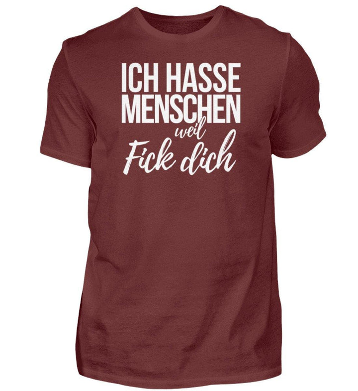 Weil Fick Dich - Words on Shirts - P  - Herren Premiumshirt - Words on Shirts Sag es mit dem Mittelfinger Shirts Hoodies Sweatshirt Taschen Gymsack Spruch Sprüche Statement