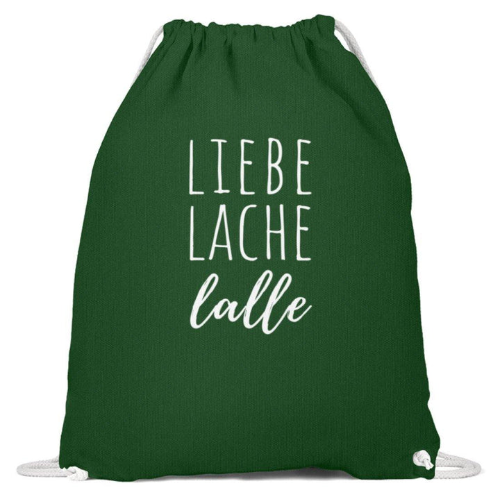 Liebe Lache Lalle - Words on Shirt  - Baumwoll Gymsac - Words on Shirts Sag es mit dem Mittelfinger Shirts Hoodies Sweatshirt Taschen Gymsack Spruch Sprüche Statement