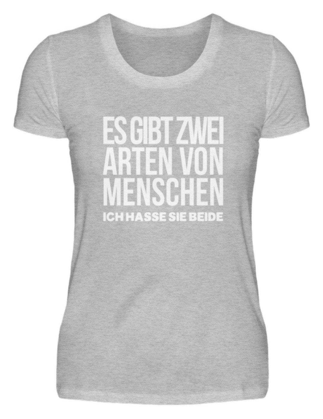 2 Arten Menschen - Words on Shirts  - Damenshirt - Words on Shirts Sag es mit dem Mittelfinger Shirts Hoodies Sweatshirt Taschen Gymsack Spruch Sprüche Statement