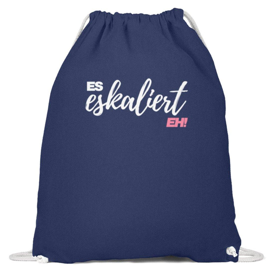 Es Eskaliert Eh - Words on Shirts (2)  - Baumwoll Gymsac - Words on Shirts Sag es mit dem Mittelfinger Shirts Hoodies Sweatshirt Taschen Gymsack Spruch Sprüche Statement