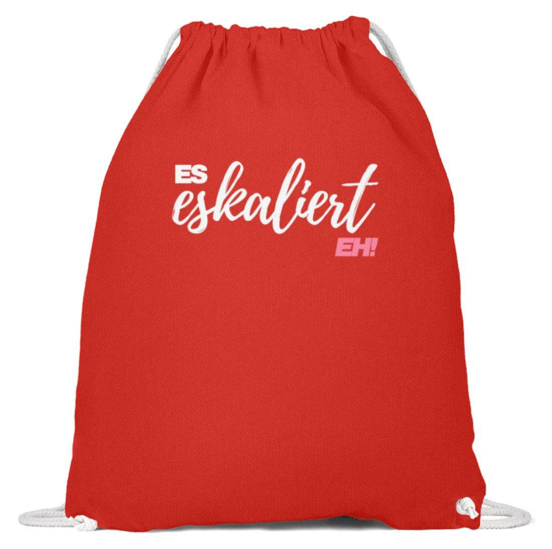 Es Eskaliert Eh - Words on Shirts (2)  - Baumwoll Gymsac - Words on Shirts Sag es mit dem Mittelfinger Shirts Hoodies Sweatshirt Taschen Gymsack Spruch Sprüche Statement