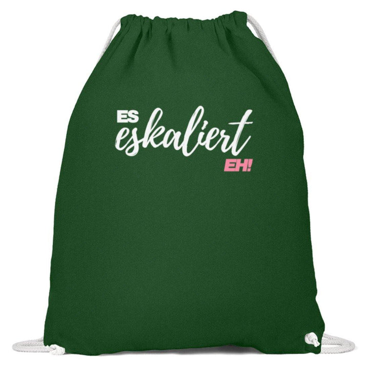 Es Eskaliert Eh - Words on Shirts (2)  - Baumwoll Gymsac - Words on Shirts Sag es mit dem Mittelfinger Shirts Hoodies Sweatshirt Taschen Gymsack Spruch Sprüche Statement