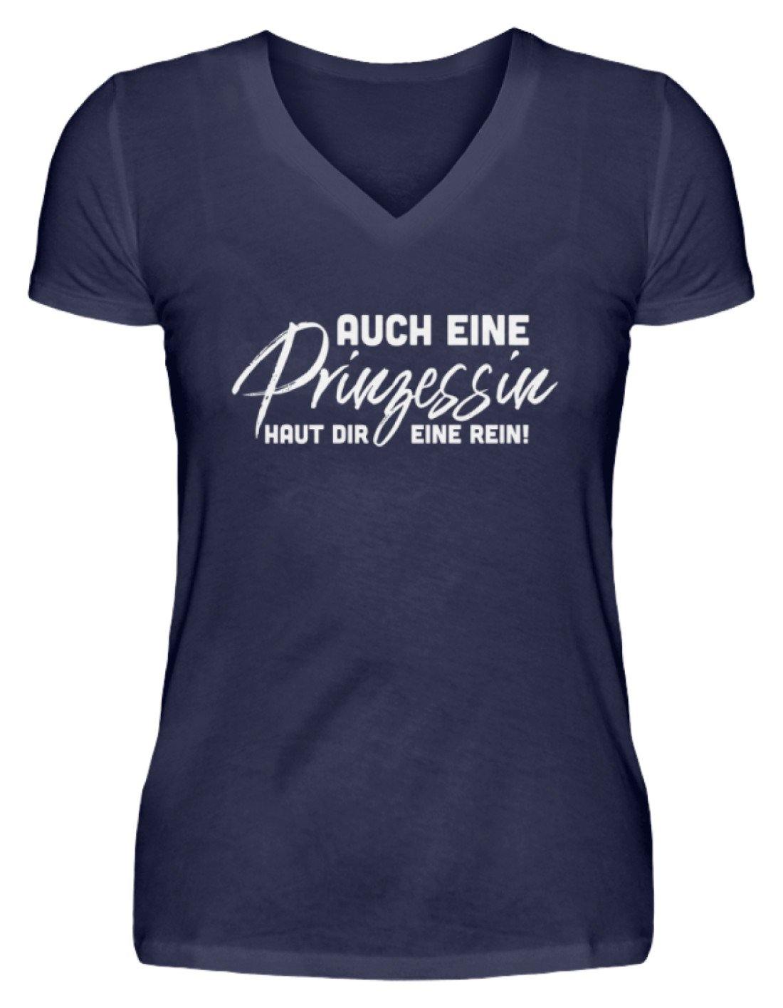 Auch eine Prinzessin haut dir eine rein. - Words on Shirt  - V-Neck Damenshirt