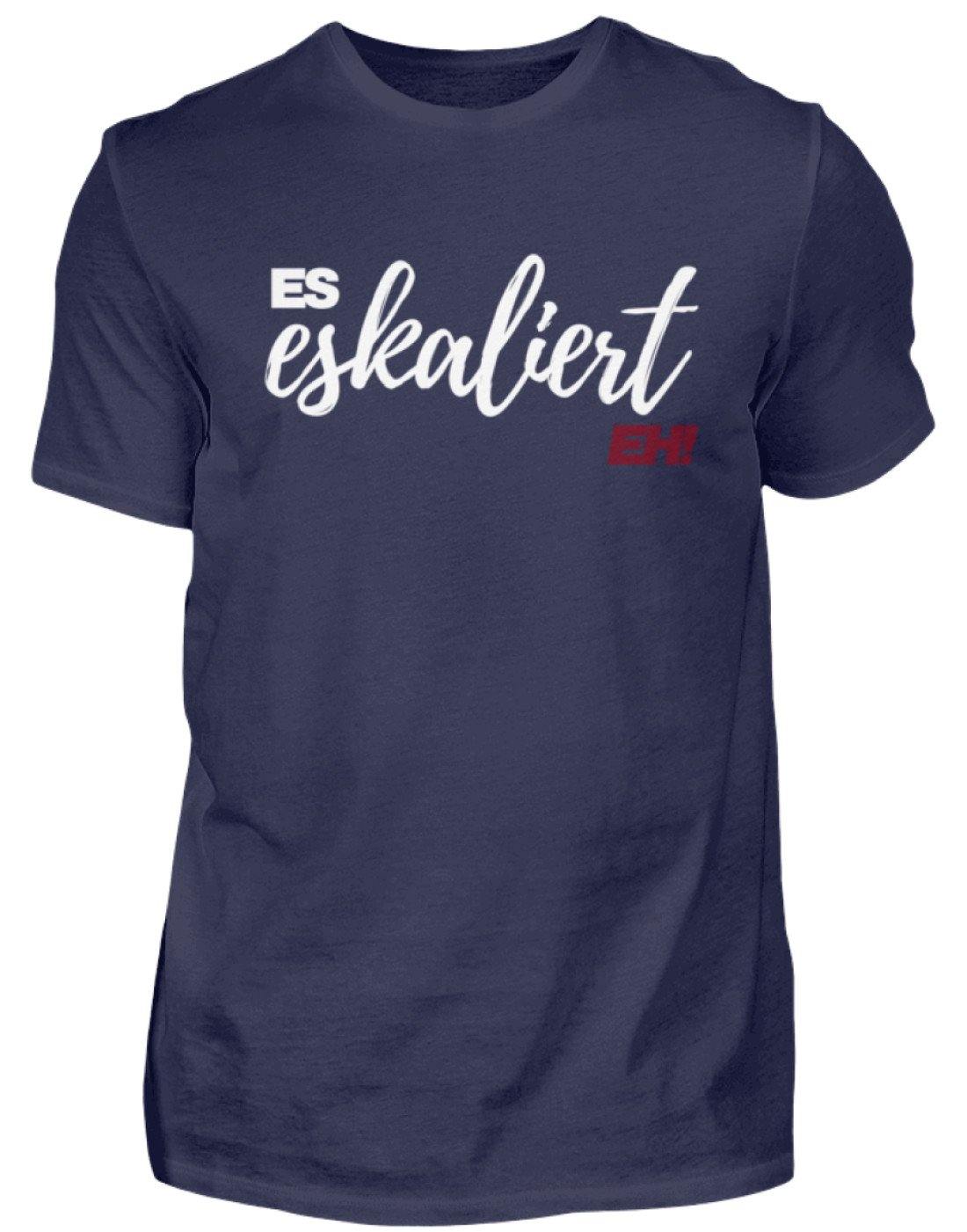Es Eskaliert Eh - Words on Shirts (1)  - Herren Shirt