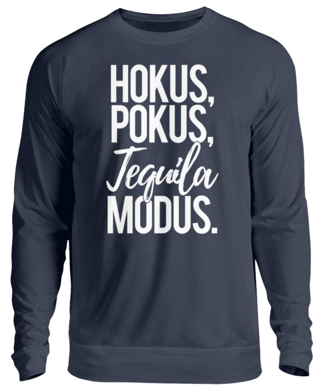 Hokus, Pokus, Tequila Modus  - Unisex Pullover
