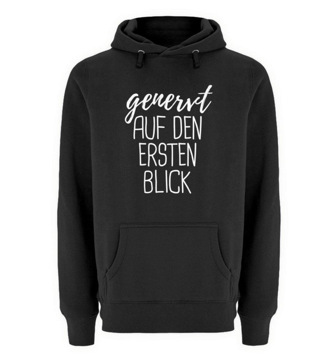 Genervt ersten Blick - Words on Shirts  - Unisex Premium Kapuzenpullover - Words on Shirts Sag es mit dem Mittelfinger Shirts Hoodies Sweatshirt Taschen Gymsack Spruch Sprüche Statement