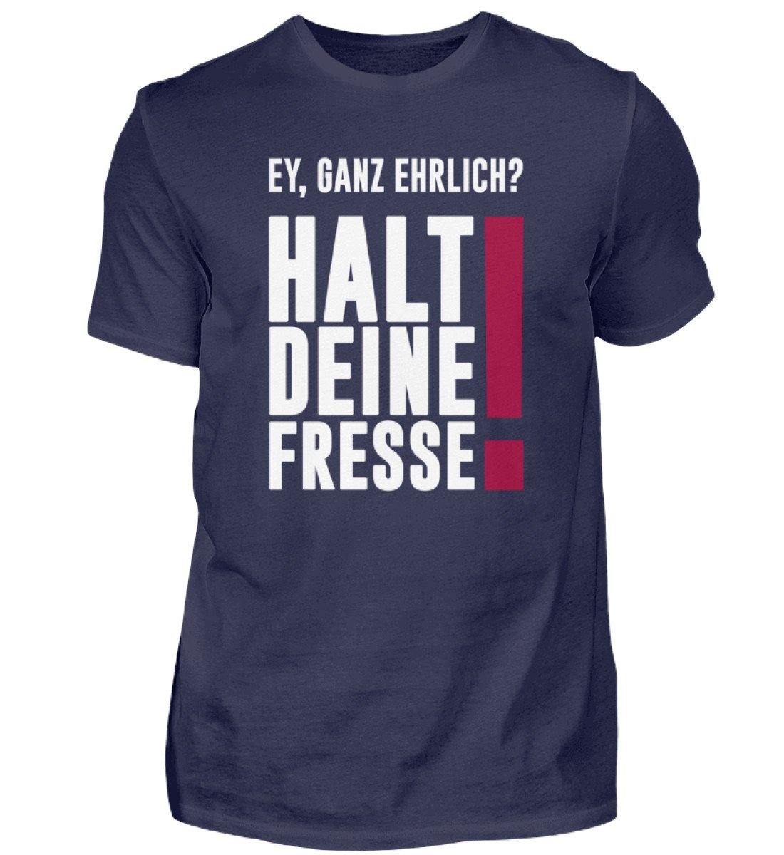 Ey ganz ehrlich? Halt die Fresse! 2020  - Herren Shirt