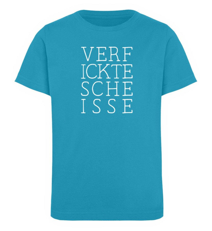 verf ickte sche isse  Words on Shirts PR  - Kinder Organic T-Shirt - Words on Shirts Sag es mit dem Mittelfinger Shirts Hoodies Sweatshirt Taschen Gymsack Spruch Sprüche Statement
