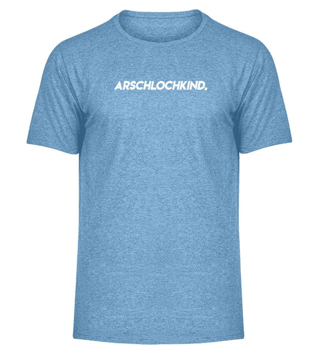 Arschlochkind  Words on Shirts - PR  - Herren Melange Shirt - Words on Shirts Sag es mit dem Mittelfinger Shirts Hoodies Sweatshirt Taschen Gymsack Spruch Sprüche Statement
