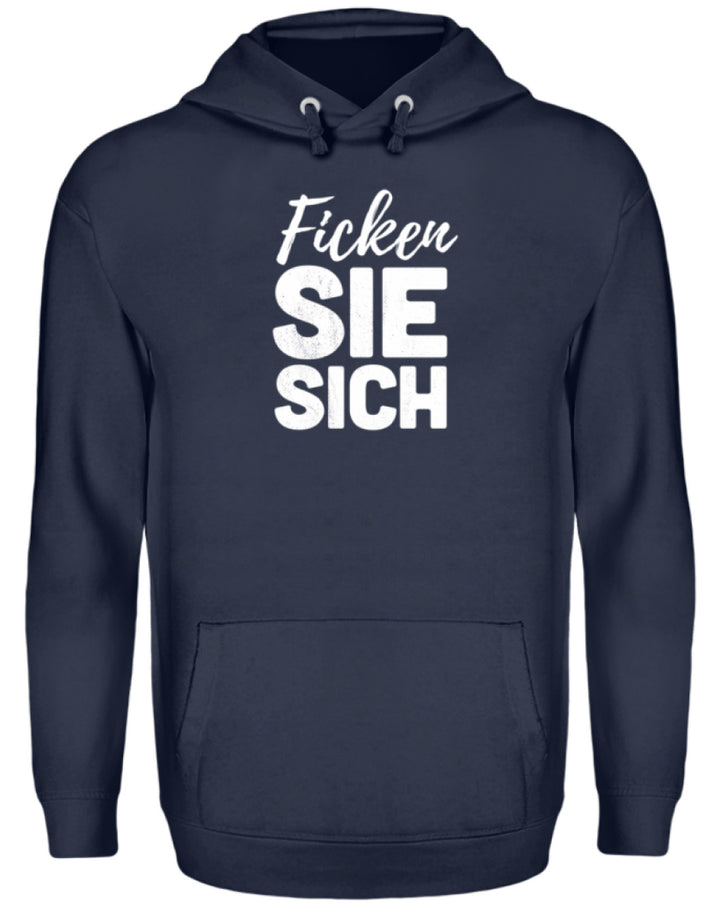 F*cken Sie sich  - Unisex Kapuzenpullover Hoodie - Words on Shirts