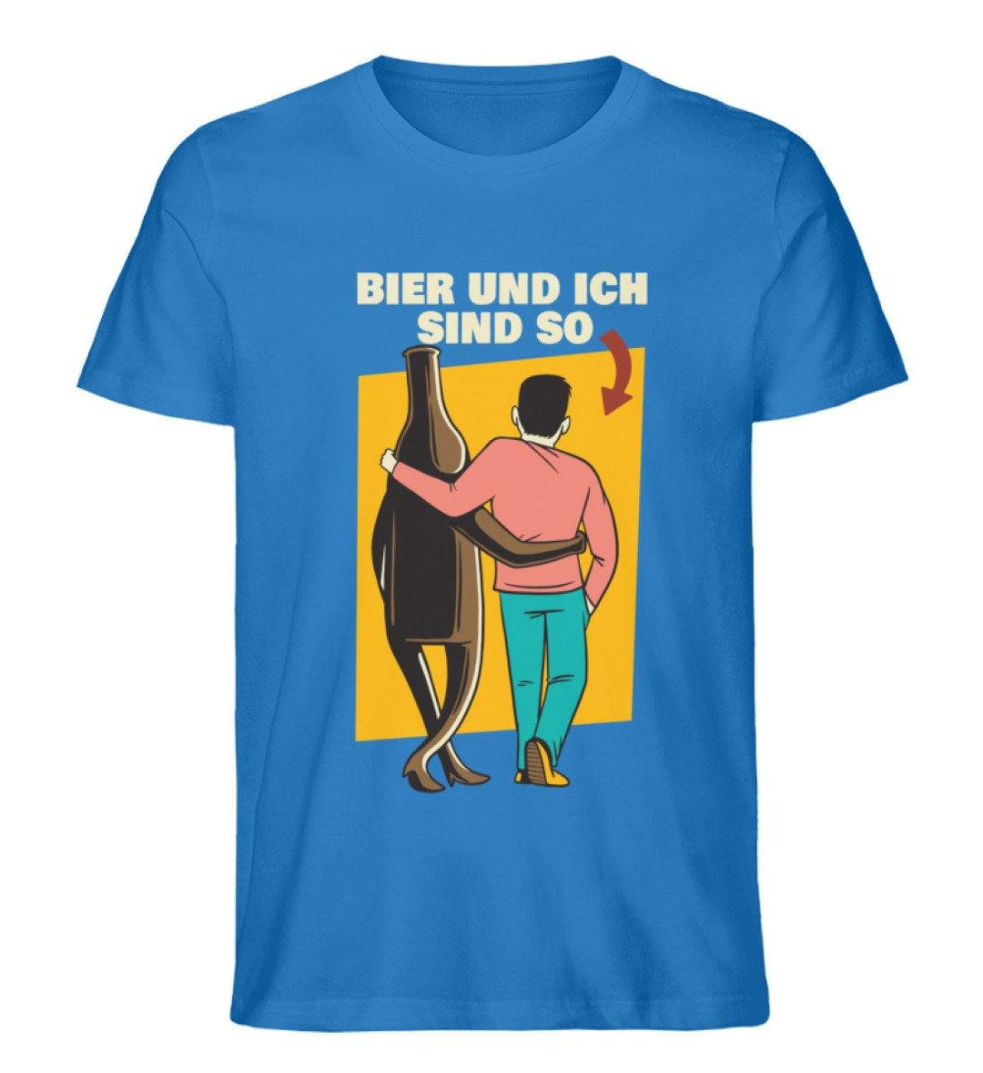 Bier und ich sind so - Words on Shirts  - Herren Premium Organic Shirt - Words on Shirts Sag es mit dem Mittelfinger Shirts Hoodies Sweatshirt Taschen Gymsack Spruch Sprüche Statement