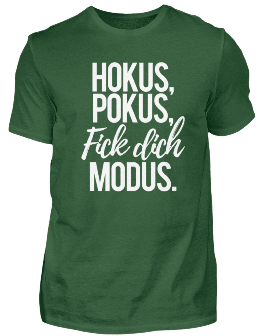 Hokus Pokus F*** **ch Modus  - Herren Shirt