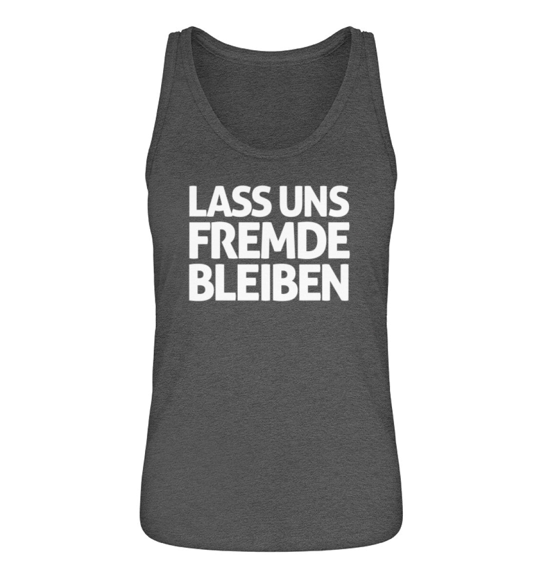 Lass uns fremde bleiben  - Damen Premium Organic Tanktop ST/ST