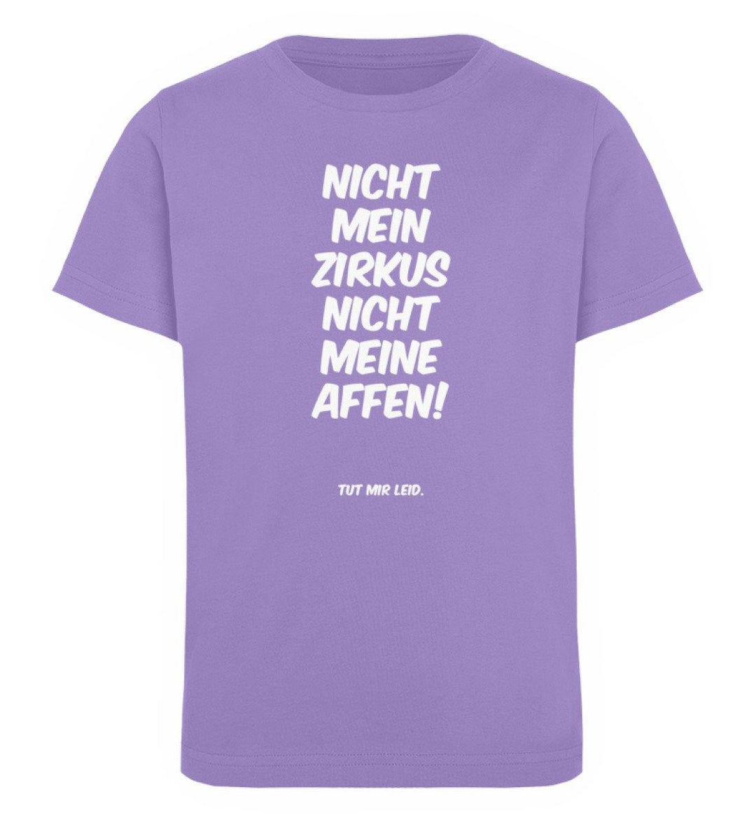 Mein Zirkus Affen - Words on Shirts - PR  - Kinder Organic T-Shirt - Words on Shirts Sag es mit dem Mittelfinger Shirts Hoodies Sweatshirt Taschen Gymsack Spruch Sprüche Statement