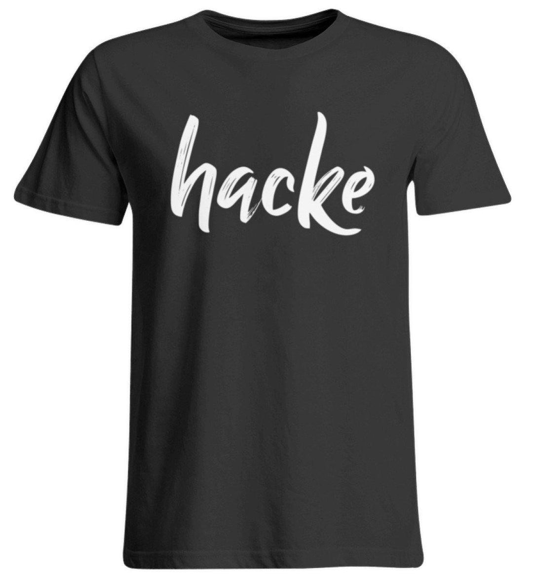 hacke Shirt  - Übergrößenshirt - Words on Shirts Sag es mit dem Mittelfinger Shirts Hoodies Sweatshirt Taschen Gymsack Spruch Sprüche Statement
