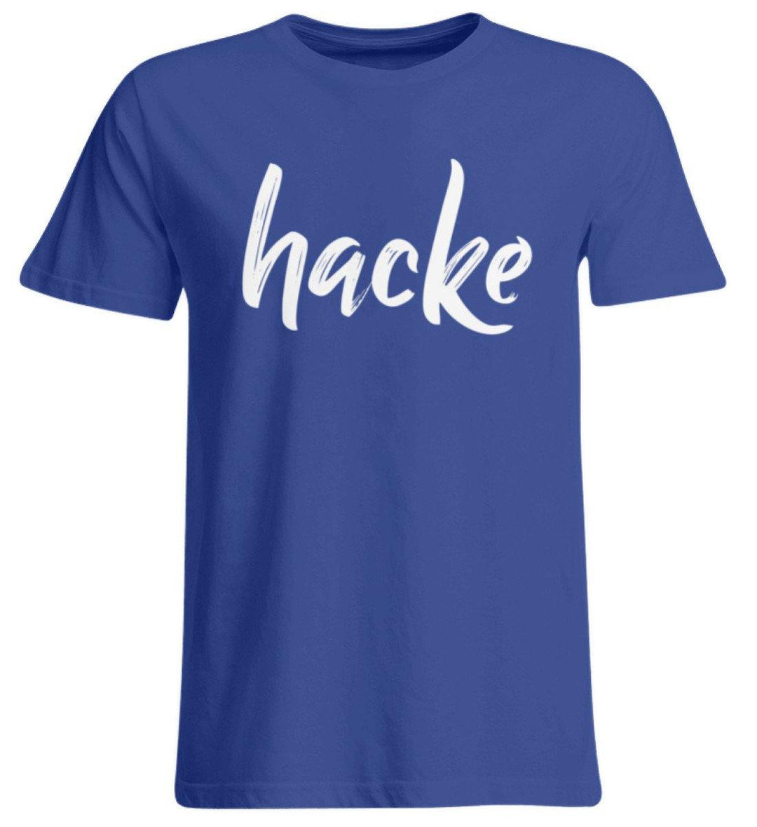 hacke Shirt  - Übergrößenshirt - Words on Shirts Sag es mit dem Mittelfinger Shirts Hoodies Sweatshirt Taschen Gymsack Spruch Sprüche Statement