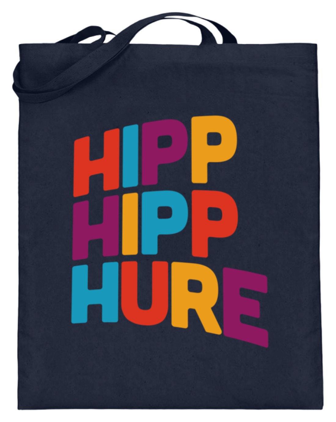 Hipp Hipp Hure- Words on Shirts  - Jutebeutel (mit langen Henkeln)