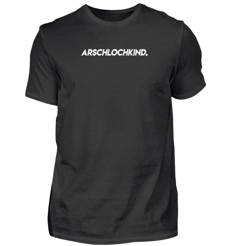 Arschlochkind  Words on Shirts - PR  - Herren Premiumshirt - Words on Shirts Sag es mit dem Mittelfinger Shirts Hoodies Sweatshirt Taschen Gymsack Spruch Sprüche Statement
