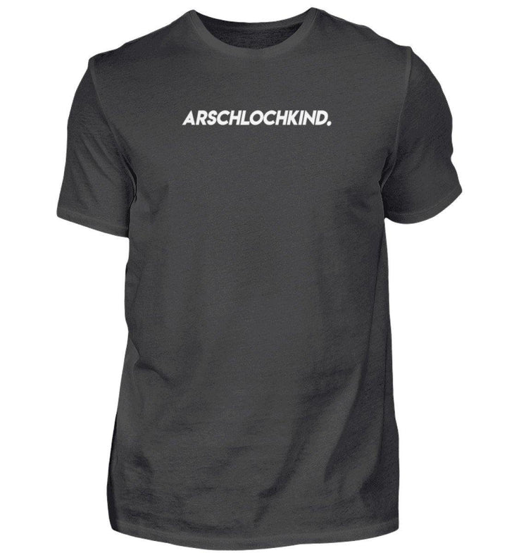 Arschlochkind  Words on Shirts - PR  - Herren Premiumshirt - Words on Shirts Sag es mit dem Mittelfinger Shirts Hoodies Sweatshirt Taschen Gymsack Spruch Sprüche Statement