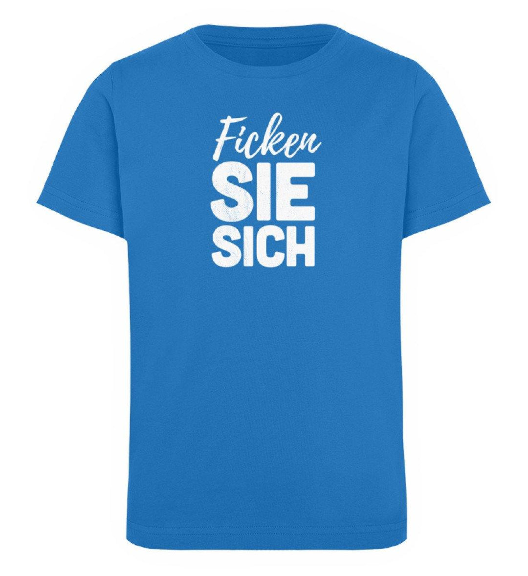 F!cken Sie sich - Words on Shirts - PR  - Kinder Organic T-Shirt - Words on Shirts Sag es mit dem Mittelfinger Shirts Hoodies Sweatshirt Taschen Gymsack Spruch Sprüche Statement