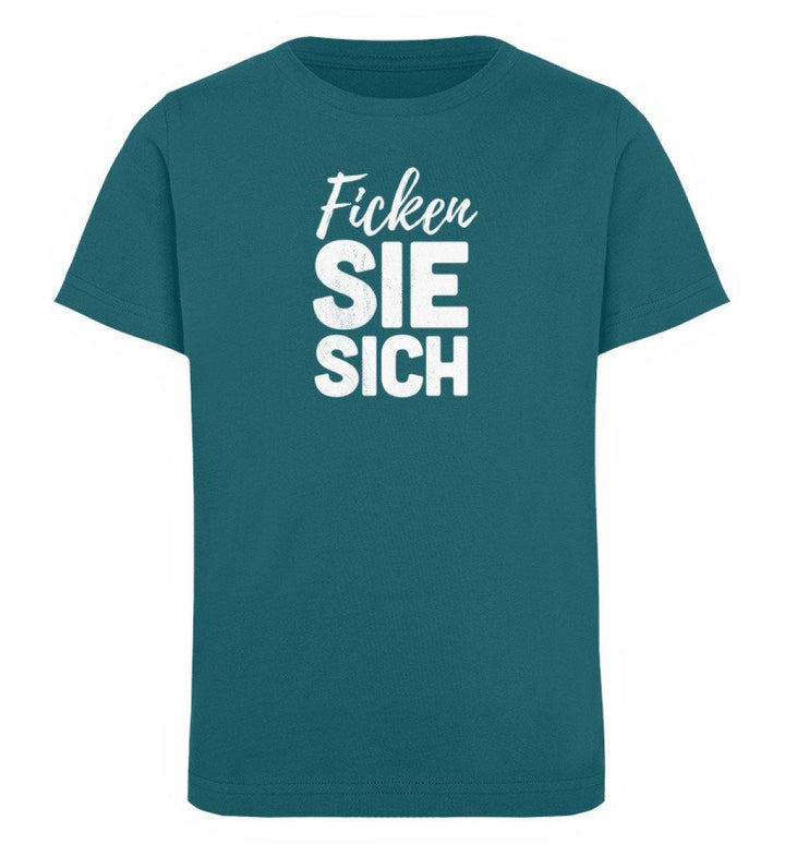 F!cken Sie sich - Words on Shirts - PR  - Kinder Organic T-Shirt - Words on Shirts Sag es mit dem Mittelfinger Shirts Hoodies Sweatshirt Taschen Gymsack Spruch Sprüche Statement