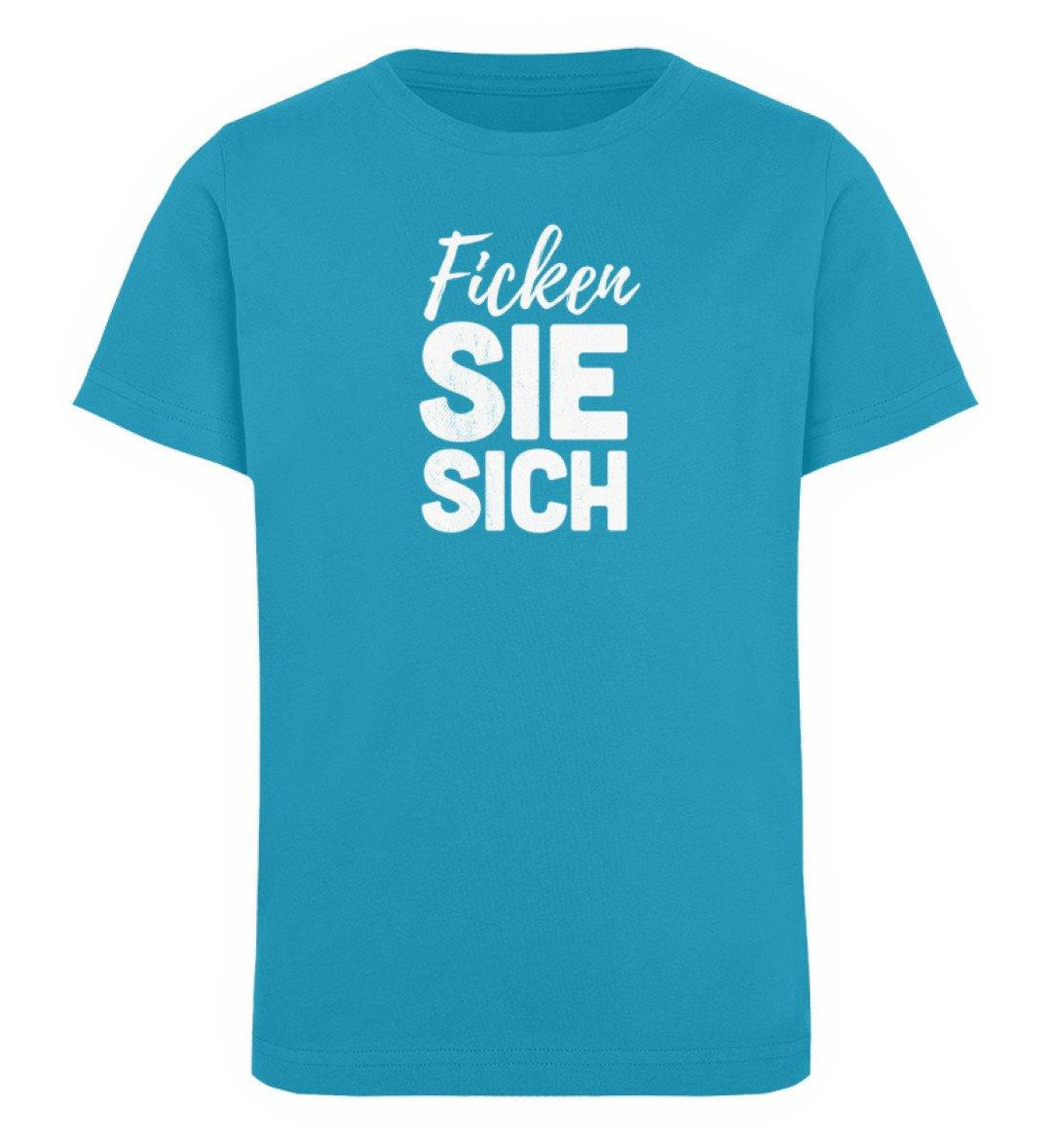F!cken Sie sich - Words on Shirts - PR  - Kinder Organic T-Shirt - Words on Shirts Sag es mit dem Mittelfinger Shirts Hoodies Sweatshirt Taschen Gymsack Spruch Sprüche Statement