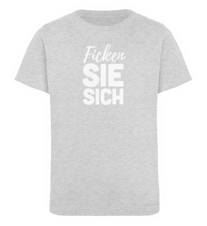 F!cken Sie sich - Words on Shirts - PR  - Kinder Organic T-Shirt - Words on Shirts Sag es mit dem Mittelfinger Shirts Hoodies Sweatshirt Taschen Gymsack Spruch Sprüche Statement