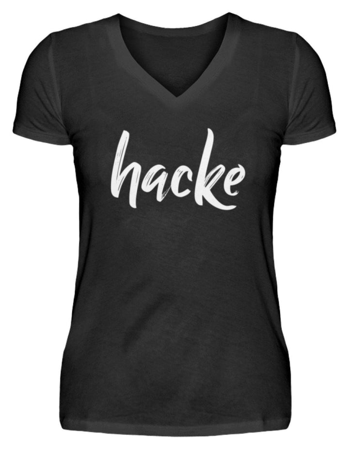 hacke Shirt  - V-Neck Damenshirt - Words on Shirts Sag es mit dem Mittelfinger Shirts Hoodies Sweatshirt Taschen Gymsack Spruch Sprüche Statement