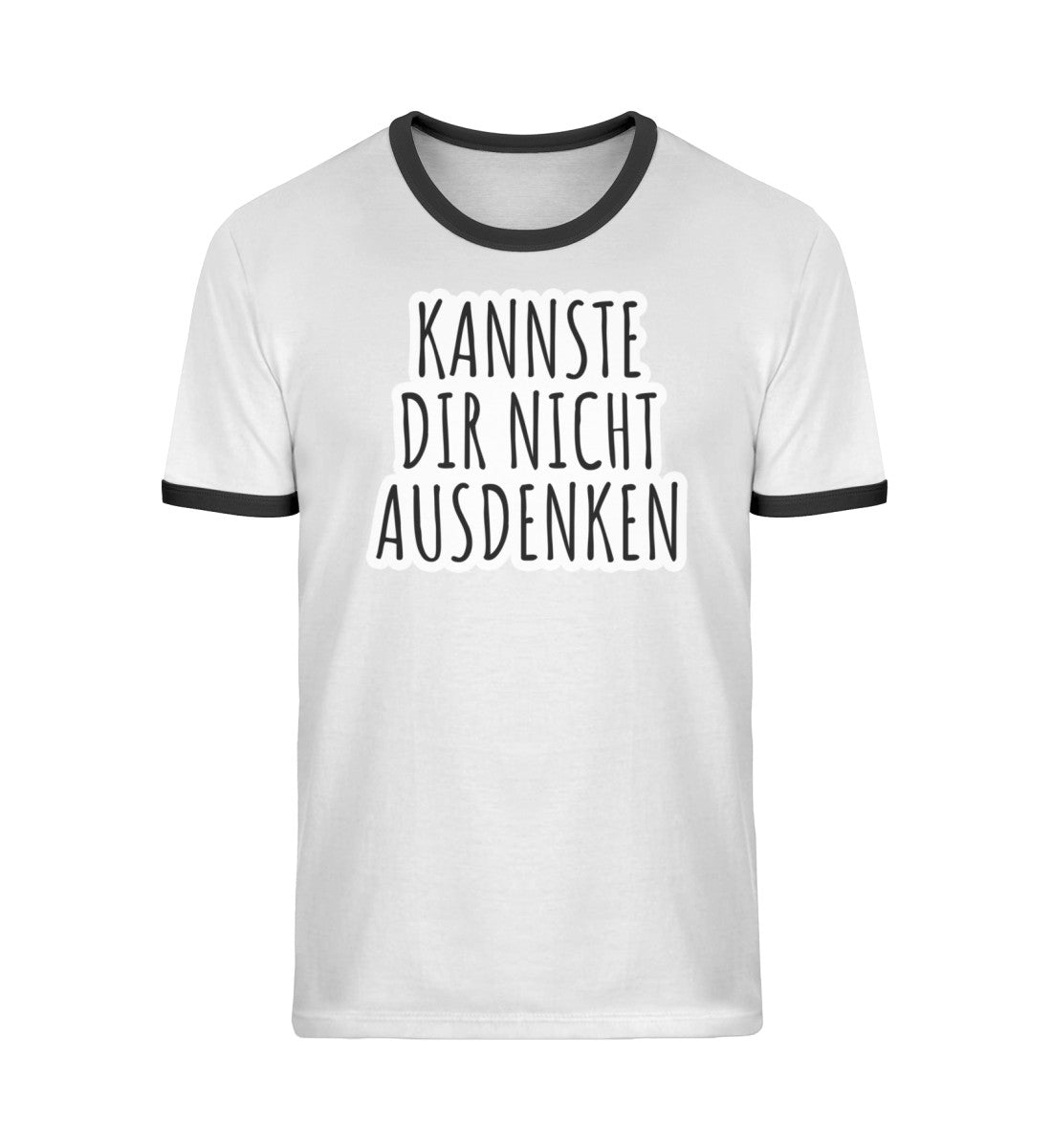Kannste dir nicht ausdenken.  - Unisex Organic Ringer T-Shirt