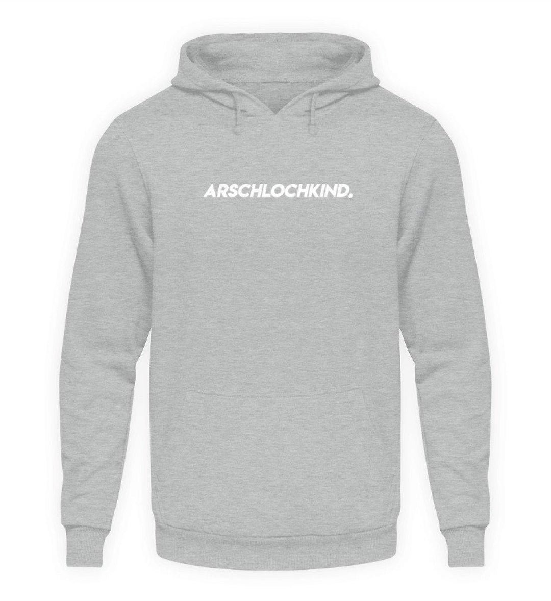 Arschlochkind.  - Unisex Kapuzenpullover Hoodie - Words on Shirts