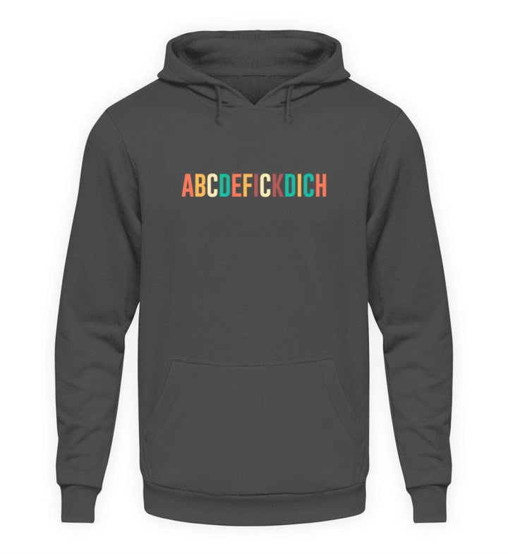 ABCDEFICKDICH - Words on Shirts  - Unisex Kapuzenpullover Hoodie - Words on Shirts Sag es mit dem Mittelfinger Shirts Hoodies Sweatshirt Taschen Gymsack Spruch Sprüche Statement