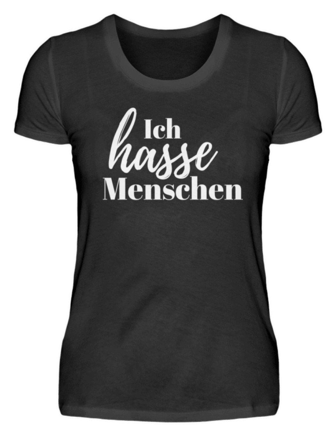 Ich hasse Menschen  - Damen Premiumshirt - Words on Shirts