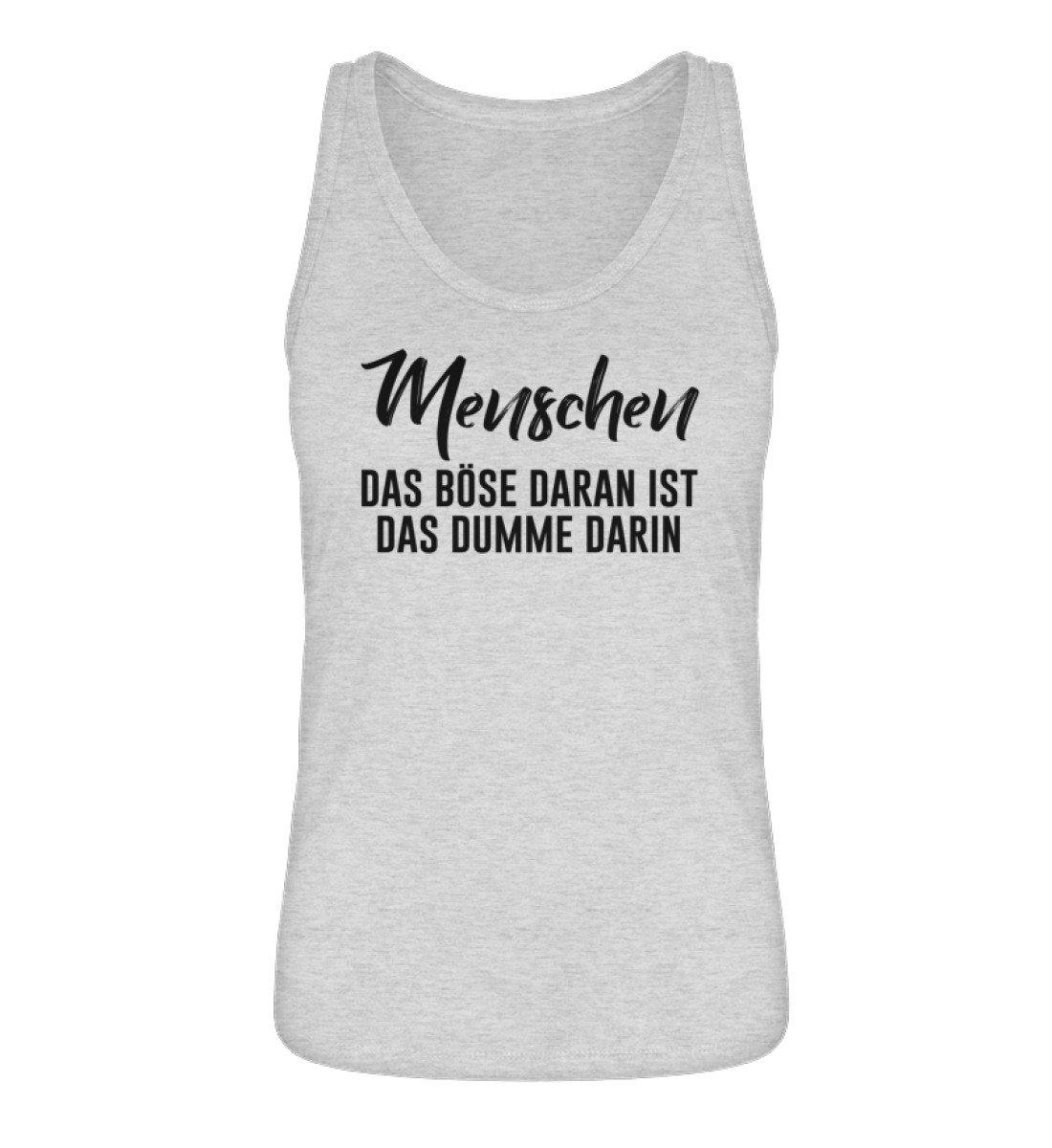 Menschen das Böse daran, dumme darin  - Damen Premium Organic Tanktop ST/ST