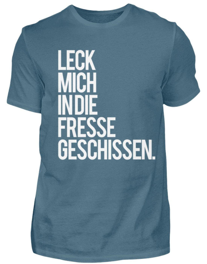 Leck mich in die Fresse geschissen.  - Standard Shirt Damen/Herren - Words on Shirts Sag es mit dem Mittelfinger Shirts Hoodies Sweatshirt Taschen Gymsack Spruch Sprüche Statement